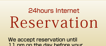 24hours Internet Reservation